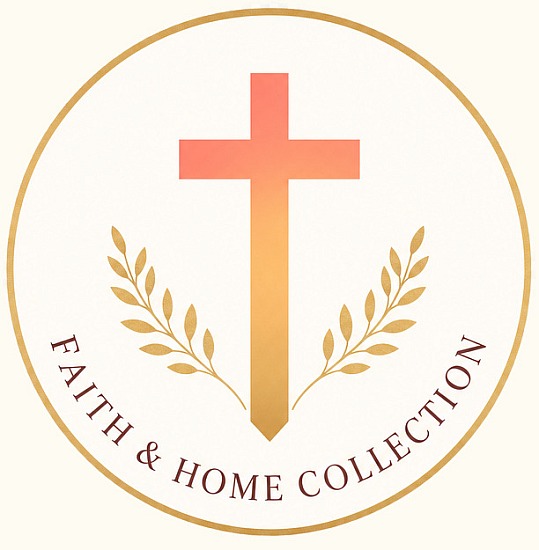 Faith & Home Collection